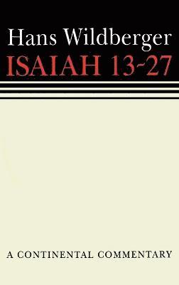 Thomas H. Trapp, Hans Wildberger - Isaiah 13-27, Inbunden