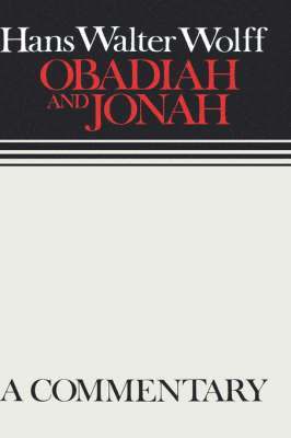 bokomslag Obadiah and Jonah: A Commmentary