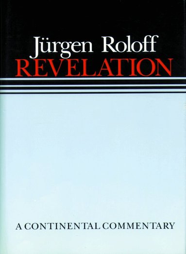 Jurgen Roloff - Revelation, Inbunden