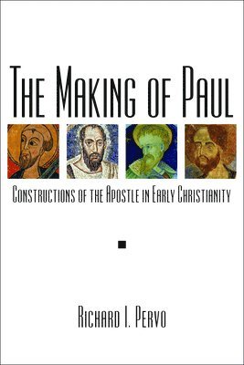 Richard I. Pervo, Richard I Pervo - Making of Paul, Häftad