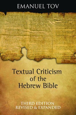 Textual Criticism of the Hebrew Bible 1