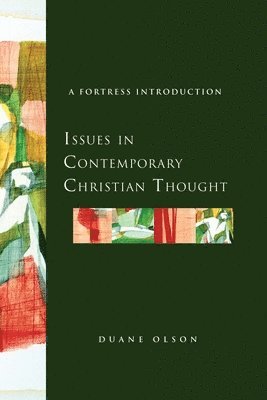 bokomslag Issues in Contemporary Christian Thought