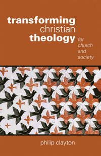 bokomslag Transforming Christian Theology