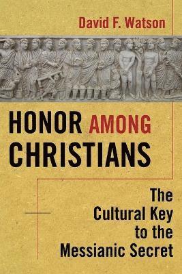 bokomslag Honor Among Christians