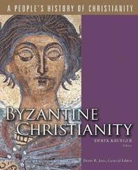 bokomslag Byzantine Christianity