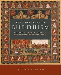 bokomslag The Emergence of Buddhism