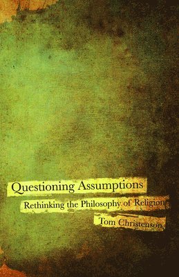 Questioning Assumptions 1