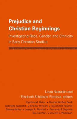 Prejudice and Christian Beginnings 1