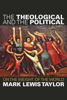 Theological and the Political