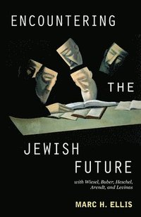 bokomslag Encountering the Jewish Future