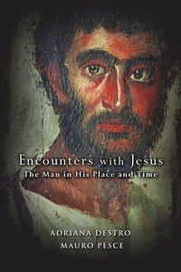 bokomslag Encounters with Jesus