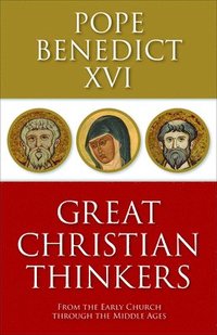 bokomslag Great Christian Thinkers