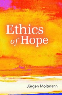 bokomslag Ethics of Hope