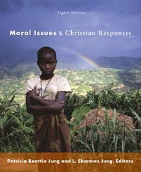 bokomslag Moral Issues and Christian Responses