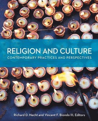 Vincent F. Biondo III, Richard D. Hecht - Religion and Culture, Häftad