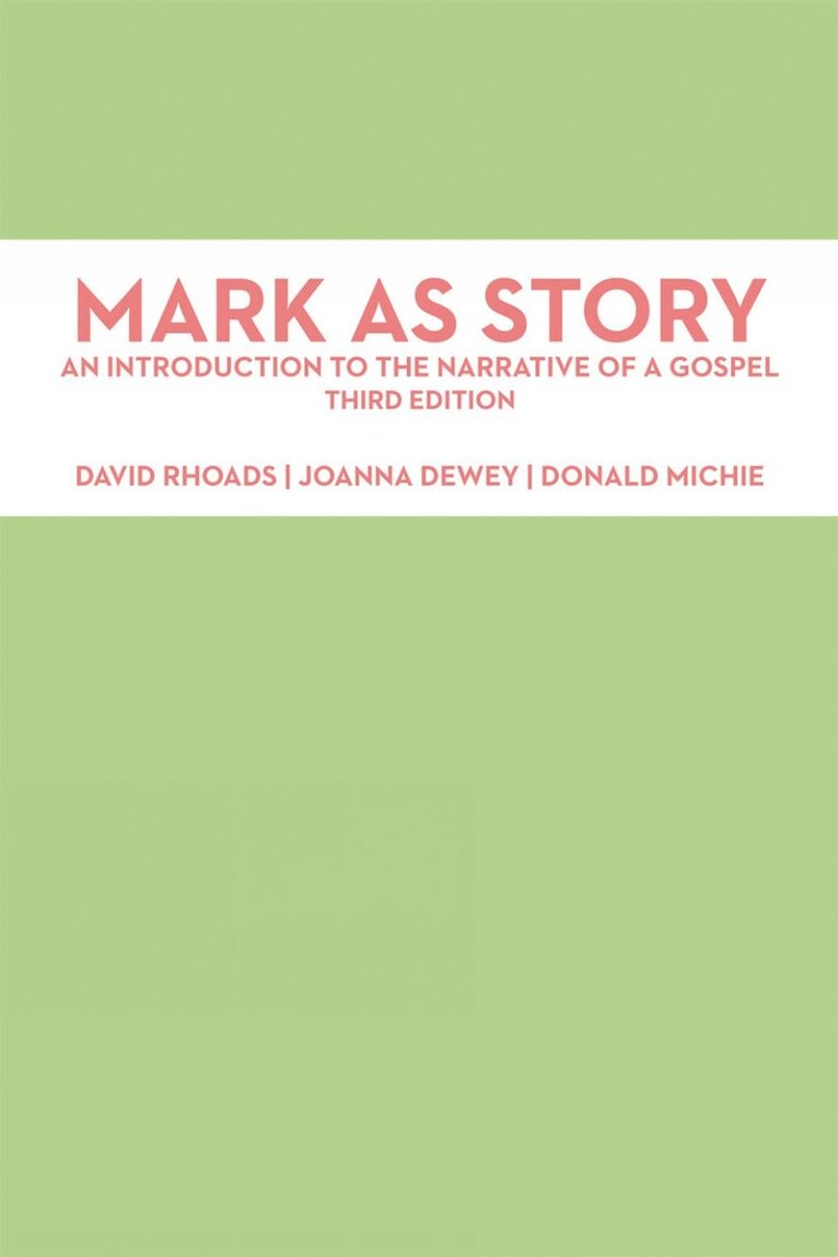 David Rhoads, Joanna Dewey, Donald Michie - Mark as Story, Häftad