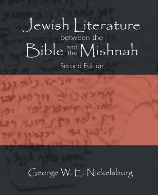 Jewish Literature between the Bible and the Mishnah 1