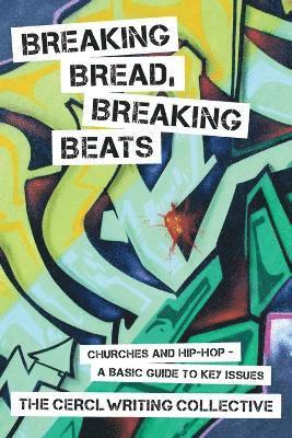 Breaking Bread, Breaking Beats 1