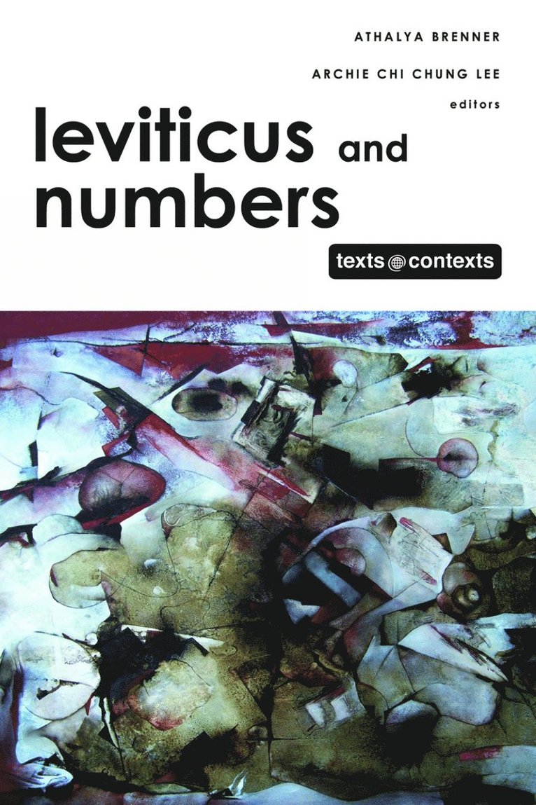 Athalya Brenner, Archie Chi Chung Lee - Leviticus and Numbers, Inbunden