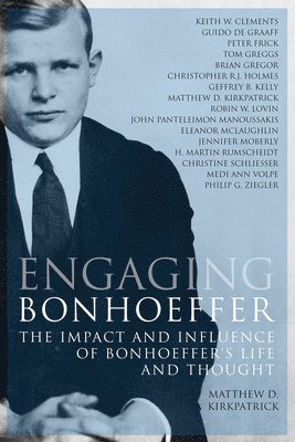 Engaging Bonhoeffer 1