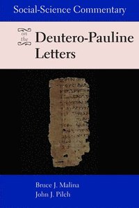 bokomslag Social-Science Commentary on the Deutero-Pauline Letters