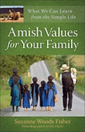 bokomslag Amish Values for Your Family