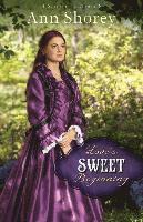 Ann Shorey - Love's Sweet Beginning, Häftad