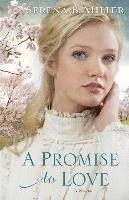 A Promise to Love 1