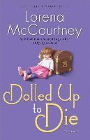 Dolled Up to Die A Novel 1