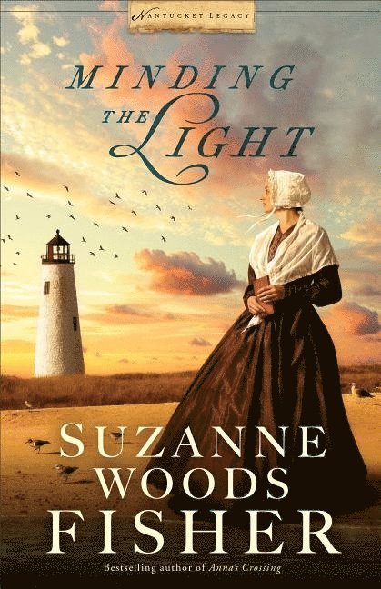 Suzanne Woods Fisher - Minding the Light, Häftad
