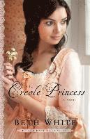 Beth White - Creole Princess, Häftad