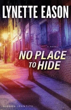 Lynette Eason - No Place to Hide – A Novel, Häftad
