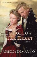 To Follow Her Heart 1