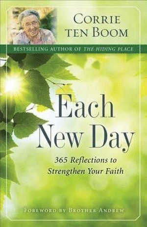 bokomslag Each New Day - 365 Reflections to Strengthen Your Faith