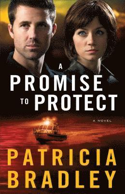 Promise to Protect – A Novel