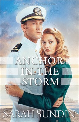 Sarah Sundin - Anchor in the Storm, Häftad