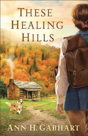 These Healing Hills 1