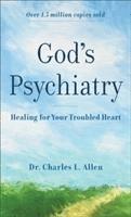 God`s Psychiatry  Healing for Your Troubled Heart 1