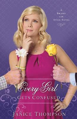 J Thompson - Every Girl Gets Confused A Novel, Häftad