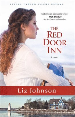 Liz Johnson - Red Door Inn – A Novel, Häftad
