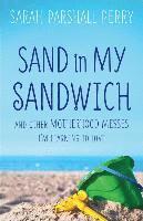 bokomslag Sand in My Sandwich