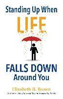 bokomslag Standing Up When Life Falls Down Around You