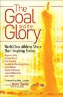 The Goal and the Glory 1