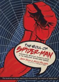 bokomslag The Soul of Spider-Man