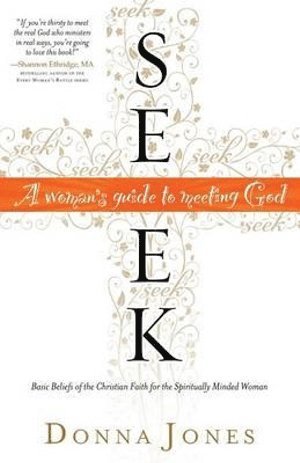 bokomslag Seek  A Woman`s Guide to Meeting God