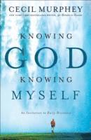 bokomslag Knowing God, Knowing Myself