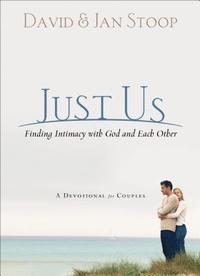 bokomslag Just Us - Finding Intimacy With God and With Each Other