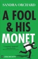bokomslag A Fool and His Monet