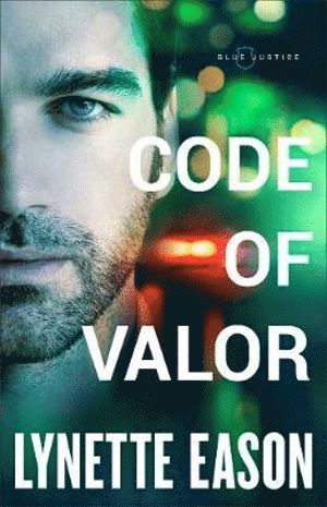 Lynette Eason - Code of Valor, Häftad
