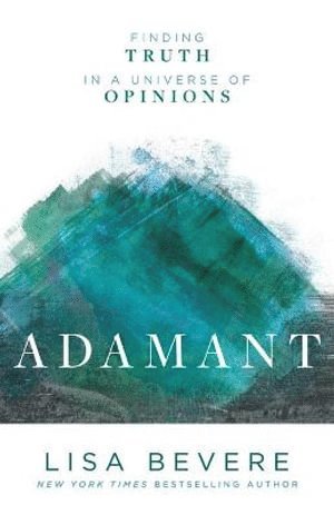 bokomslag Adamant - Finding Truth in a Universe of Opinions